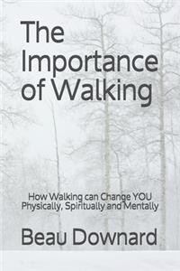 Importance of Walking