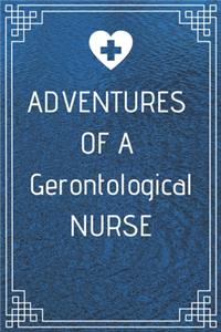 Adventures of A Gerontological Nurse