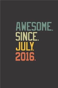 Awesome Since 2016 Notebook
