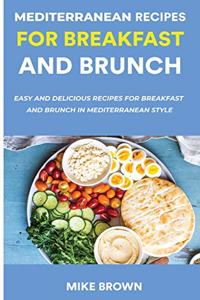 Mediterranean Recipes For Breakfast And Brunch
