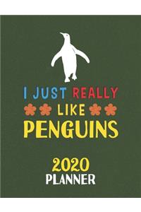 I Just Really Like Penguins 2020 Planner