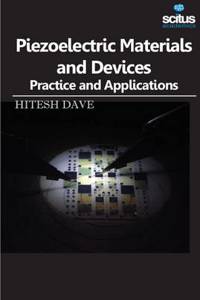 Piezoelectric Materials And Devices - Practice And Applications
