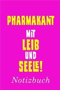 Pharmakant Mit Leib Und Seele Notizbuch