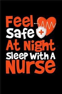 Feel Safe At Night Sleep With A Nurse