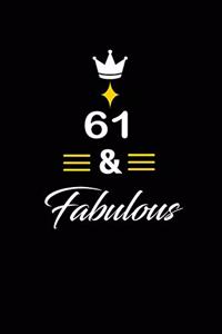 61 & Fabulous