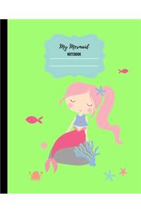 My Mermaid Notebook