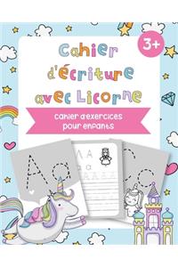 Cahier d'écriture avec Licorne