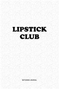 Lipstick Club