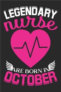 Legendary Nurse Are Born In October