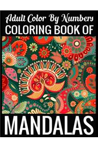 Adult Color By Numbers Coloring Book of Mandalas