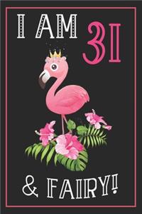 I Am 31 & Fairy!