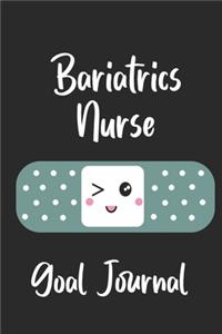 Bariatrics Nurse Goal Journal