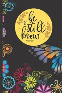 Be Still and Know Psalm 46