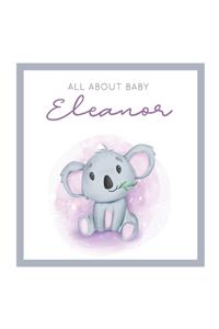 All About Baby Eleanor