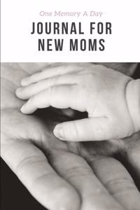 One Memory A Day Journal For New Moms