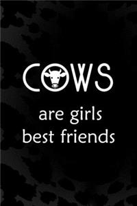 Cows Are Girls Best Friends