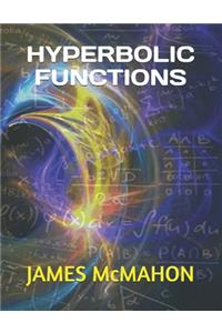 Hyperbolic Functions