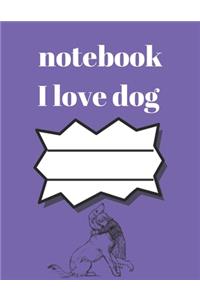 i love dog notebook