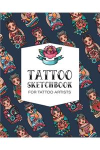 Tattoo Sketchbook for Tattoo Artists