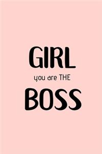 Girl You Are The Boss Notebook
