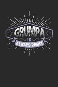 Grumpa Is Always Right