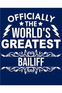 Officially the world's greatest Bailiff