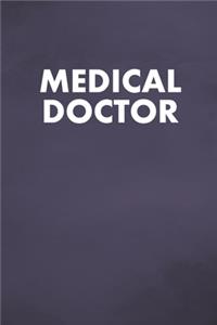 Medical Doctor