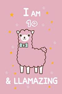 I AM 10 & LLamazing