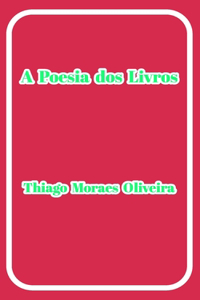 A Poesia dos Livros