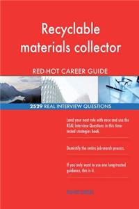 Recyclable materials collector RED-HOT Career; 2529 REAL Interview Questions