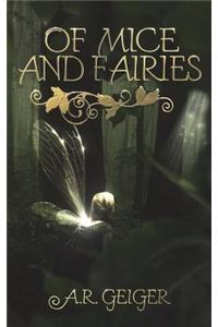 Of Mice and Fairies