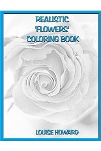 Realistic 'Flowers' Coloring Book