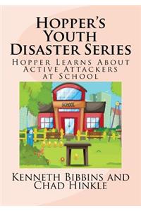 Hopper's Youth Disaster Series