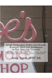 Intro Napalmed, Portland Maine