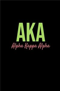 AKA Alpha Kappa Alpha