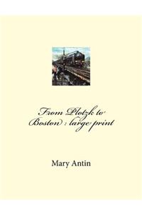From Plotzk to Boston
