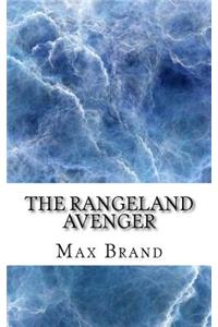 The Rangeland Avenger