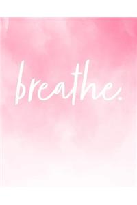 Breathe