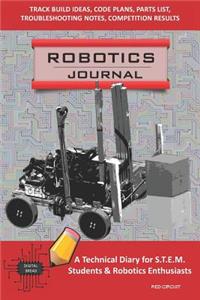 Robotics Journal - A Technical Diary for Stem Students & Robotics Enthusiasts