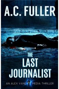 The Last Journalist