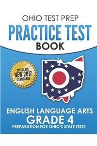 Ohio Test Prep Practice Test Book English Language Arts Grade 4
