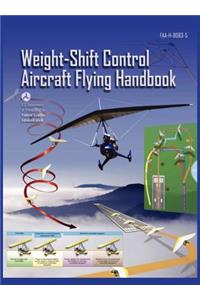 Weight-Shift Control Aircraft Flying Handbook (FAA-H-8083-5)