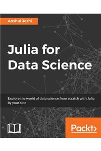Julia for Data Science