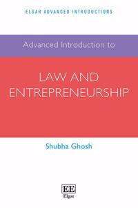 Advanced Introduction to Law and Entrepreneurship