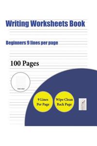 Writing Worksheets Book (Beginners 9 lines per page)