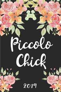 Piccolo Chick 2019
