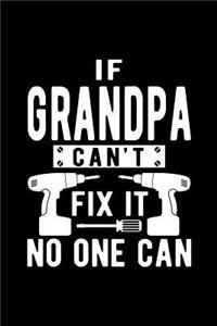 If Grandpa Can't Fix It No One Can