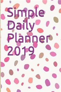Simple Daily Planner 2019