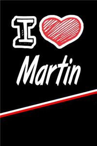 I Love Martin