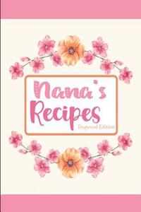 Nana's Recipes Dogwood Edition